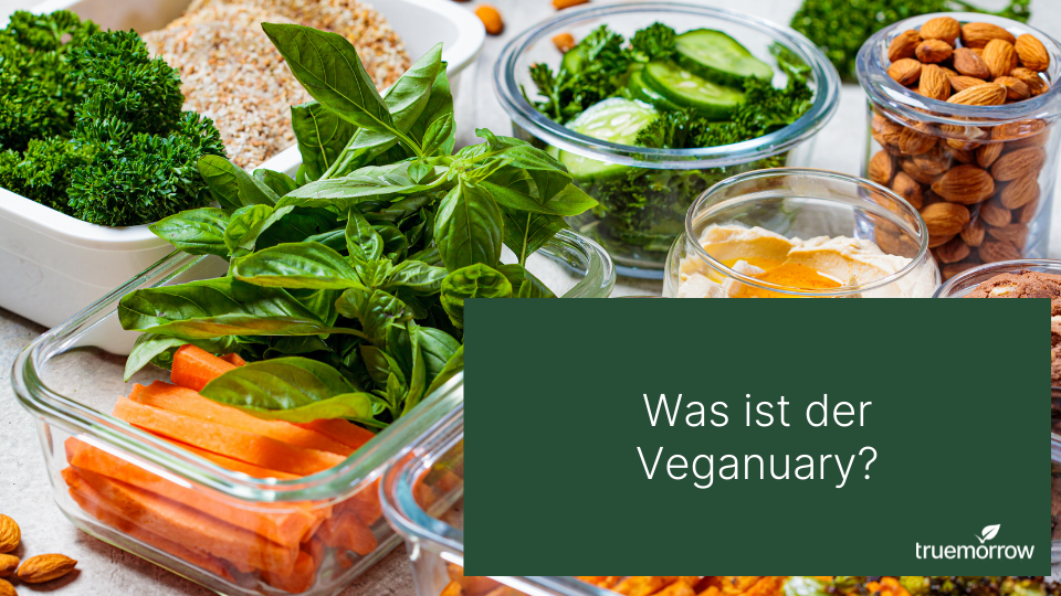 Was Ist Der Veganuary? – Truemorrow